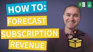 Subscription Revenue Model How to Forecast Subscription Sales [upl. by Atinnod]