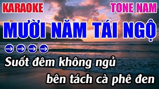 Mười Năm Tái Ngộ Karaoke Tone Nam  Fm  Karaoke 9999  Beat Mới [upl. by Elaine]