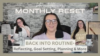 MONTHLY RESET  SEPTEMBER  Time to get Back Into Routine Reflect Set Goals Plan amp Take Action [upl. by Brackett]