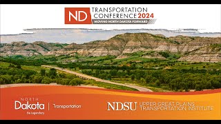 2024 ND Transportation Conference  Supply Chain Update from the National Perspective [upl. by Llehsem836]