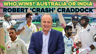 Veteran Cricket Journalist Robert Crash Craddock preview Australia v India [upl. by Jamnis]