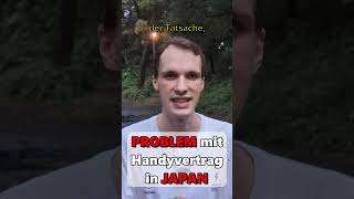 Ich wollte einen Handyvertrag in Japan abschließen aber deutschland auswandern japan [upl. by Eidok801]