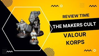 The Makers Cult Valour Korps Review [upl. by Eddi]