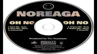 Noreaga  Oh No Original Mix Album [upl. by Richard985]