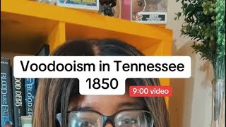 Voodooism in Tennessee in 1850 [upl. by Ehlke]