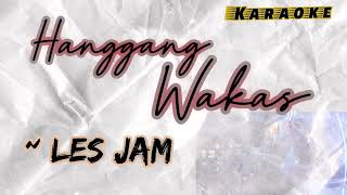 Hanggang Wakas Karaoke Version  Les Jam [upl. by Erasmus89]