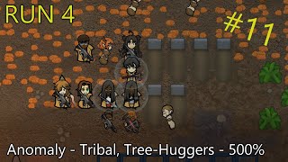 Rimworld  Anomaly RUN 4  11  500 Losing is Fun Randy TreeHuggers [upl. by Lombardy]