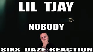 Lil TJay Nobody Sixx Daze Reaction liltjay nobody [upl. by Flower]