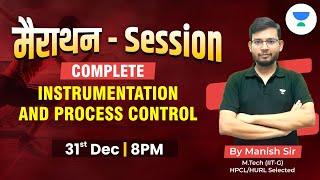 मैराथन Session  Instrumentation and Process Control  GATE 2024  Manish Rajput [upl. by Naaman]