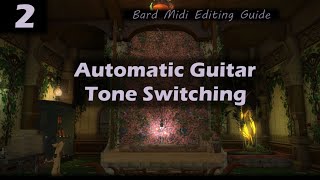 FFXIV Bard Performance Guide 2  Automatic Guitar Tone Switching  Eltana [upl. by Odragde]