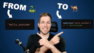 From Snakes 🐍 To Camels 🐫  Create the CamelCase Type in TypeScript [upl. by Cloe]