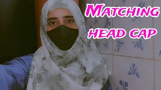 Matching inner head cap hijab tutorialyoutyube sahebalifestyle [upl. by Sukey478]