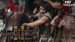 Gladiator 2  Final Trailer 2024  Cast Details Plot  CineScope Hollywood [upl. by Relyhs]