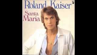 Roland Kaiser  Santa Maria 1980 [upl. by Blim]