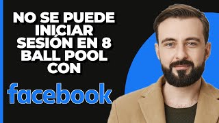 Arreglar el problema de no poder iniciar sesión en 8 Ball Pool con Facebook  Problema de inicio de [upl. by Guinna]