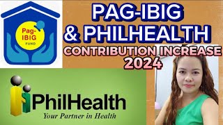 PHILHEALTH amp PAGIBIG CONTRIBUTION INCREASE 2024 [upl. by Nitsu422]