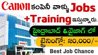 Canon Company Hydrabad Vizag Job Recruitment  Jobs In Hyderabad  Vizag Job Vacancies [upl. by Uno]