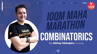 COMBINATORICS  IOQM MAHA MARATHON  IOQM 202122 Preparation  Maths Olympiad Exam  Abhay Sir VOS [upl. by Nebuer]