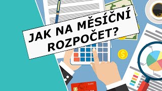 💰 3 Jak si sestavit měsíční ROZPOČET❓ [upl. by Christen195]