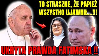 PAPIEŻ FRANCISZEK ujawnił coś strasznego… odkryto Trzecią Tajemnicę Fatimską i… [upl. by Frasco]