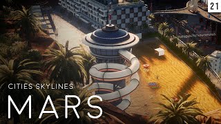 Cities Skylines MARS Episode 21 [upl. by Mensch]