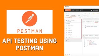 Basics of API Testing Using Postman – How to use API Testing in Postman [upl. by Eilliw]