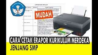 Cara Cetak erapor SMP Kurikulum Merdeka [upl. by Aicined]