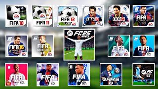 EVOLUTION OF FIFA MOBILE FIFA 10 11 12 13 14 15 16 17 18 19 20 21 22 23  EA FC 24 25 [upl. by Grassi]