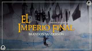 Nacidos de la Bruma I quotEl Imperio Finalquot AUDIOLIBRO Español  PRÓLOGO [upl. by Baseler462]