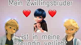 Mein Zwillingsbruder ist in meine Freundin verliebt 7 💖  Marichat SecretStories [upl. by Hassett]