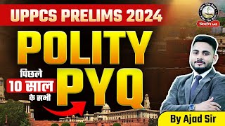 UPPSC Prelims PYQ Analysis  Last 10 Year UPPCS Polity PYQ in Hindi  Ajad Sir [upl. by Laamak]