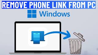 How to Uninstall or Remove Phone Link App From Windows 10 or 11 [upl. by Mcnutt]