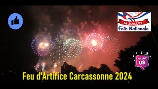 FEU DARTIFICE 14 JUILLET CARCASSONNE 2024 [upl. by Leilani]