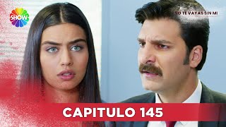 No Te Vayas Sin Mi  Capitulo 145  HD [upl. by Archie708]