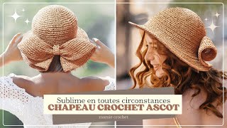 😍 CHAPEAU ASCOT AU CROCHET 💗 JUSTE SUBLIME  SPECIAL DEBUTANTES 😍 TUTO CROCHET MamieCrochet [upl. by Sindee]