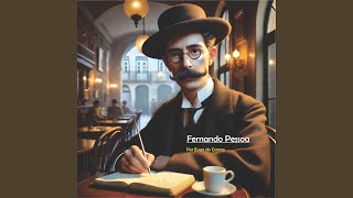 Fernando Pessoa [upl. by Oiluarb]