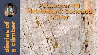 Pausetour 11 Fleischbank Ostwand Dülfer [upl. by Corella]