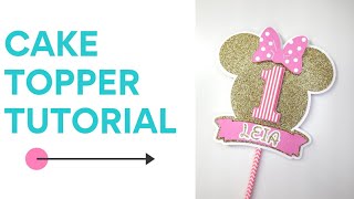 Cake Topper Tutorial  Cricut Design Space [upl. by Lorianne814]