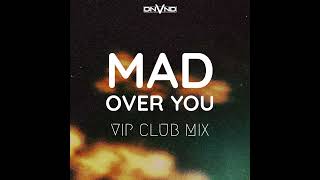 DNVND  Mad Over You feat DaBoyz VIP Club Mix [upl. by Symon]