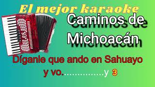 Karaoke Caminos de Michoacán [upl. by Elylrac]