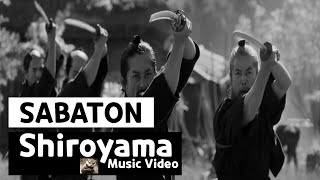 Sabaton  Shiroyama Music Video [upl. by Anolahs]