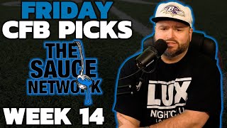 Friday CFB Picks amp Predictions Week 14  College Football Picks With Kyle Kirms [upl. by Todhunter]