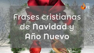 Frases cristianas de Navidad y Año Nuevo – Mensajes navideños cristianos [upl. by Oir339]