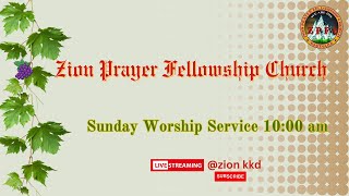 03 NOVEMBER 2024  SUNDAY WORSHIP SERVICE  ZION PRAYER FELLOWSHIP CHURCH [upl. by Ahsyen]