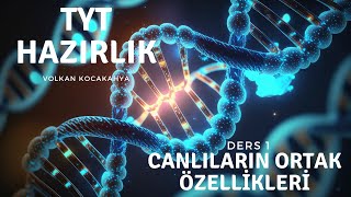 Ders 1 Canlıların ortak özellikleri yks2025 [upl. by Cinomod]