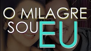 Eliaby Ribeiro  O Milagre Sou Eu  Eyshila [upl. by Neliac]