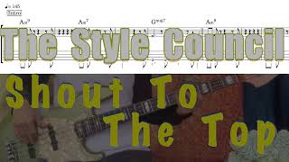 【Bass Cover TAB】「Shout To the Top」／The Style Councilwtab 「シャウト・トゥー・ザ・トップ」／ザ・スタイル・カウンシル タブ譜付 [upl. by Nisse472]