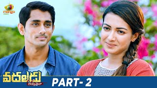 Vadaladu Latest Telugu Full Movie 4K  Siddharth  Catherine Tresa  Latest Telugu Movies  Part 2 [upl. by Edwin248]