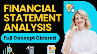 Financial Statement Analysis Explained Simply  Class 12 Accounts [upl. by Sucul276]