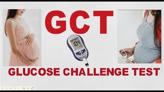 GCT  glucose challenge test [upl. by Ahsaele]